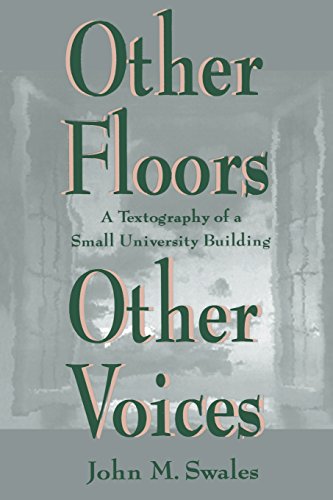 Beispielbild fr Other Floors Other Voices: A Textography of a Small University Building (Rhetoric, Knowledge, and Society Series) zum Verkauf von Blue Vase Books