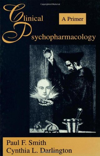 Stock image for Clinical Psychopharmacology: A Primer for sale by Zubal-Books, Since 1961