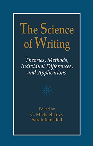 9780805821086: The Science of Writing: Theories, Methods, Individual Differences and Applications