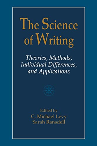9780805821093: The Science of Writing: Theories, Methods, Individual Differences and Applications