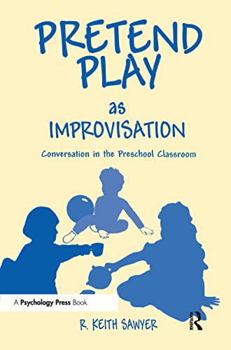 Beispielbild fr Pretend Play As Improvisation: Conversation in the Preschool Classroom zum Verkauf von Buchpark
