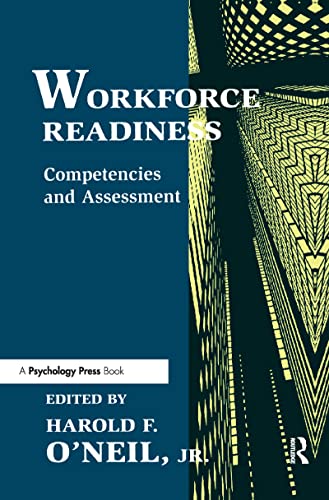 Imagen de archivo de Workforce Readiness : Competencies and Assessment a la venta por Better World Books
