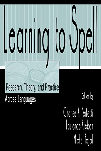 9780805821611: Learning to Spell: Research, Theory, and Practice Across Languages