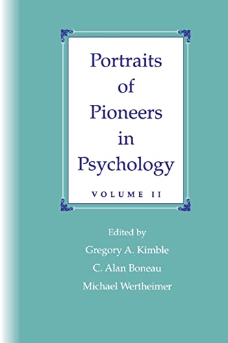 Beispielbild fr Portraits of Pioneers in Psychology: Volume II zum Verkauf von Blackwell's