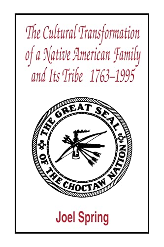 Stock image for The Cultural Transformation of A Native American Family and Its Tribe 1763-1995 : A Basket of Apples for sale by Chiron Media