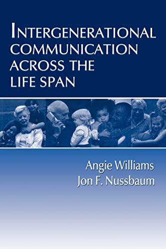 9780805822496: Intergenerational Communication Across the Life Span