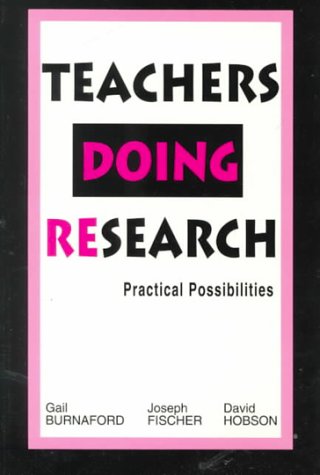 Imagen de archivo de Teachers Doing Research: Practical Possibilities a la venta por Anybook.com