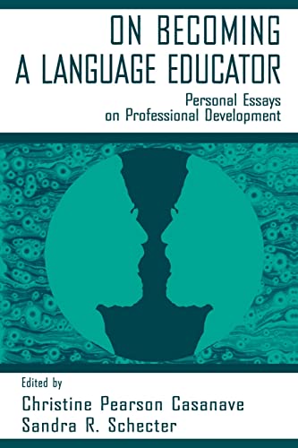 Stock image for On Becoming A Language Educator: Personal Essays on Professional Development for sale by HPB-Red