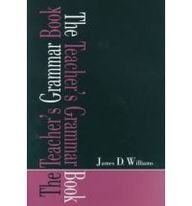 9780805822724: The Teacher's Grammar Book