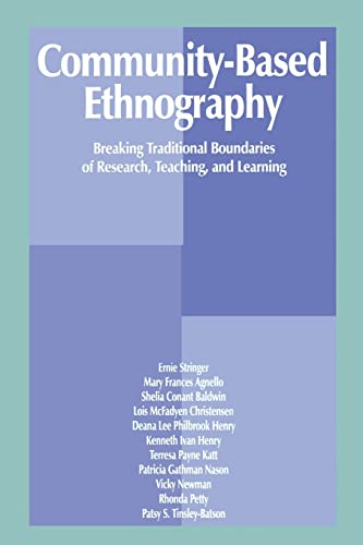 Beispielbild fr Community-Based Ethnography: Breaking Traditional Boundaries of Research, Teaching, and Learning zum Verkauf von Blackwell's