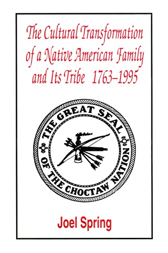 9780805823035: The Cultural Transformation of a Native American Family and Its Tribe, 1763-1995: A Basket of Apples