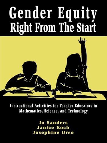 Gender Equity Right From the Start (9780805823370) by Sanders, Jo