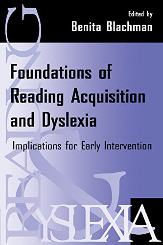 Beispielbild fr Foundations of Reading Acquisition and Dyslexia: Implications for Early Intervention zum Verkauf von Blackwell's