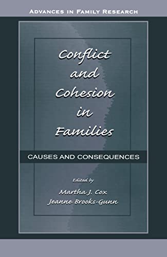 Beispielbild fr Conflict and Cohesion in Families: Causes and Consequences zum Verkauf von Revaluation Books