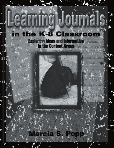 Stock image for Learning Journals in the K-8 Classroom for sale by Blackwell's