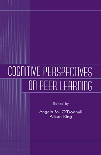 Stock image for Cognitive Perspectives on Peer Learning (Rutgers Invitational Symposium on Education Series) for sale by Chiron Media