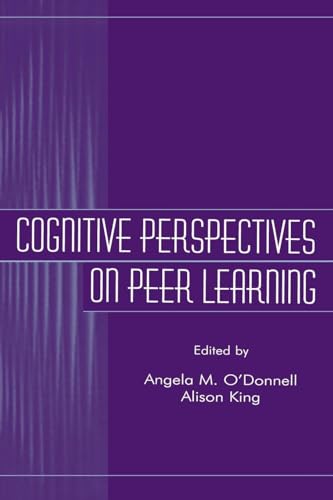 Stock image for Cognitive Perspectives on Peer Learning for sale by Blackwell's