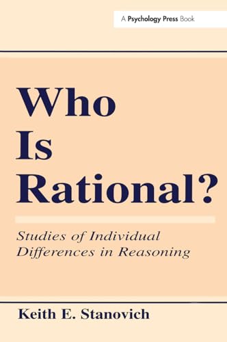 Imagen de archivo de Who Is Rational? : Studies of Individual Differences in Reasoning a la venta por Better World Books Ltd