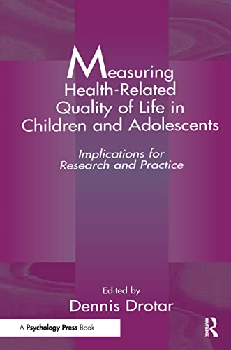 Stock image for Measuring Health-Related Quality of Life in Children and Adolescents: Implications for Research and Practice for sale by Chiron Media