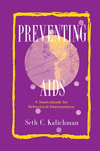 Stock image for Preventing Aids: A Sourcebook for Behavioral Interventions for sale by Chiron Media