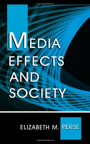 Beispielbild fr Media Effects and Society zum Verkauf von Better World Books