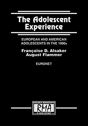 Beispielbild fr The Adolescent Experience : European and American Adolescents in the 1990s zum Verkauf von Buchpark