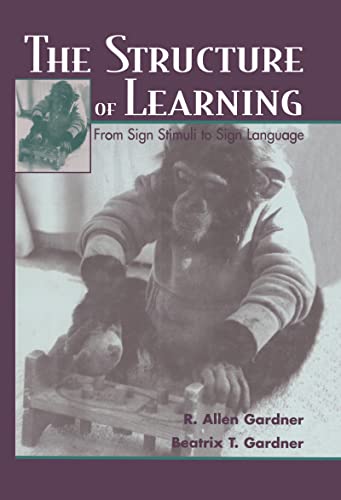 Imagen de archivo de The Structure of Learning: From Sign Stimuli To Sign Language a la venta por HPB-Red