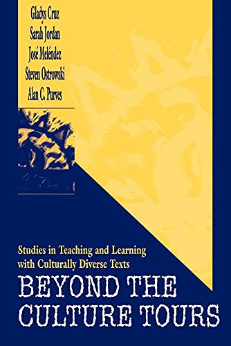9780805826135: Beyond the Culture Tours: Studies in Teaching and Learning With Culturally Diverse Texts