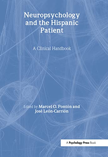 Stock image for Neuropsychology and the Hispanic Patient: A Clinical Handbook for sale by dsmbooks