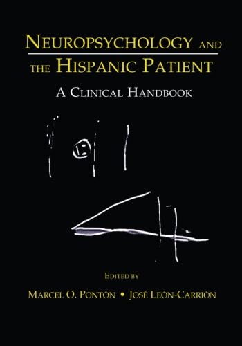 Beispielbild fr Neuropsychology and the Hispanic Patient zum Verkauf von More Than Words