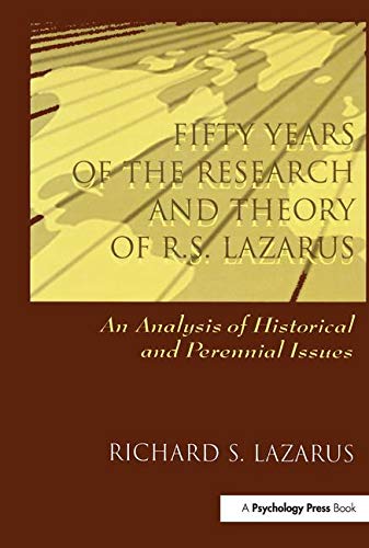 9780805826579: Fifty Years of the Research and theory of R.s. Lazarus: An Analysis of Historical and Perennial Issues