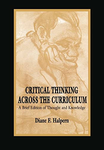 Beispielbild fr Critical Thinking Across the Curriculum : A Brief Edition of Thought and Knowledge zum Verkauf von Better World Books