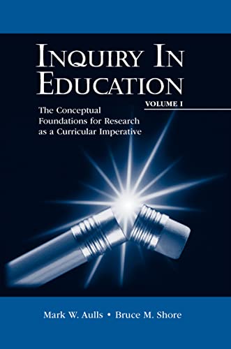 Stock image for Inquiry in Education, Volume I for sale by Blackwell's