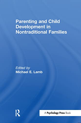 Beispielbild fr Parenting and Child Development in Nontraditional Families zum Verkauf von Wonder Book