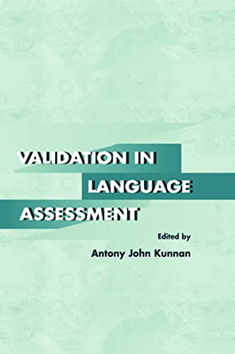 9780805827538: Validation in Language Assessment