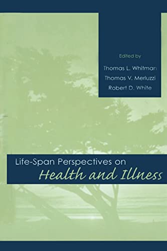 9780805827729: Life-span Perspectives on Health and Illness