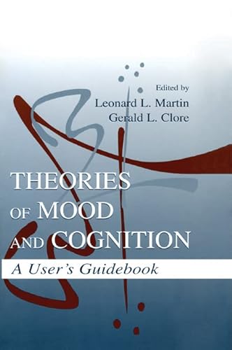 Beispielbild fr Theories of Mood and Cognition: A User's Guidebook zum Verkauf von SecondSale