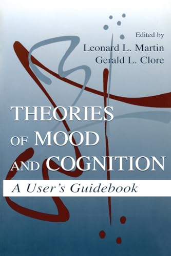 Stock image for Theories of Mood and Cognition: A User's Guidebook for sale by SecondSale