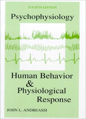 Beispielbild fr Psychophysiology: Human Behavior & Physiological Response zum Verkauf von HPB-Red