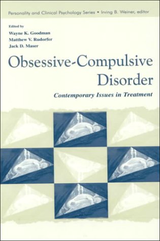 Beispielbild fr Obsessive-Compulsive Disorder: Contemporary Issues in Treatment zum Verkauf von Trip Taylor Bookseller
