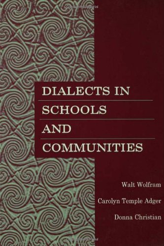 9780805828627: Dialects in Schools and Communities