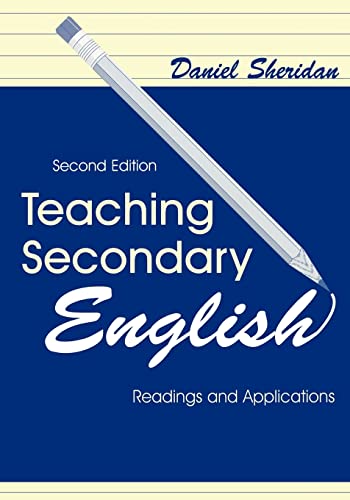 Stock image for Teaching Secondary English : Readings and Applications for sale by Blackwell's
