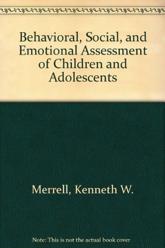 Beispielbild fr Behavioral, Social and Emotional Assessment of Children and Adolescents zum Verkauf von medimops