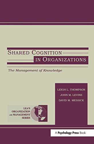 9780805828900: Shared Cognition in Organizations: The Management of Knowledge