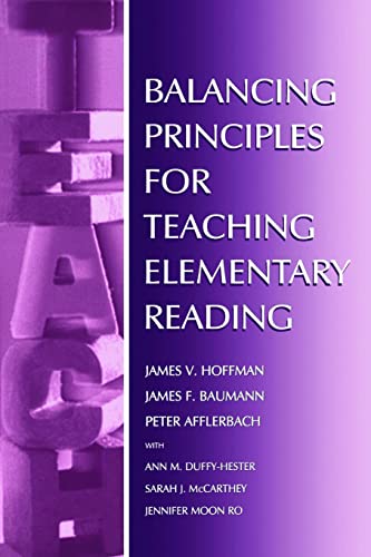 9780805829136: Balancing Principles for Teaching Elementary Reading