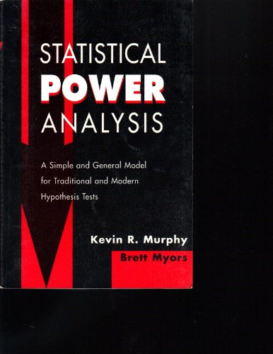 Statistical Power Analysis: A Simple and General Model for Traditional and Modern Hypothesis Tests