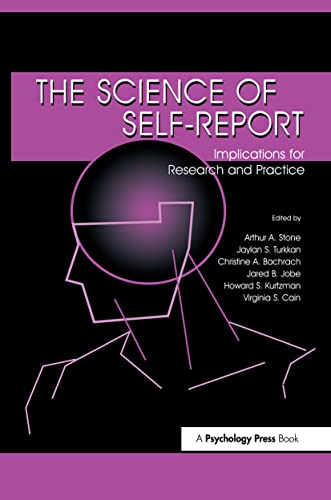 Beispielbild fr The Science of Self-report: Implications for Research and Practice zum Verkauf von ThriftBooks-Atlanta