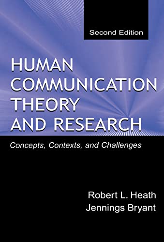 Stock image for Human Communication Theory and Research: Concepts, Contexts, and Challenges (Routledge Communication Series) for sale by HPB-Red
