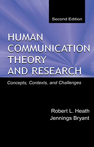 Imagen de archivo de Human Communication Theory and Research: Concepts, Contexts, and Challenges (Routledge Communication Series) a la venta por ThriftBooks-Dallas