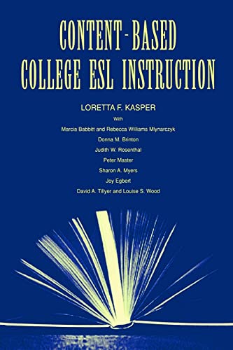 Content-Based College ESL Instruction (9780805830767) by Kasper, Loretta F.